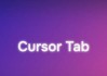 Cursor升级Tab模型，提升代码补全质量