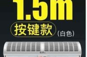 风幕机不会冷的原因与解析（探秘风幕机温暖如春的秘密）